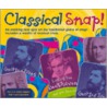 Classical Snap! by Unknown