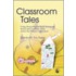 Classroom Tales