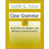 Clear Grammar 3 by Keith S. Folse