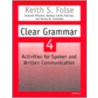 Clear Grammar 4 by Keith S. Folse