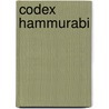 Codex Hammurabi door Onbekend