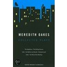 Collected Plays by Meredith Oakes