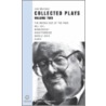 Collected Plays by Sir John Mortimer
