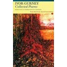Collected Poems door Ivor Gurney