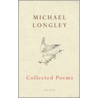 Collected Poems door Michael Longley