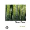 Collected Poems door Silas Weir Mitchell