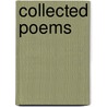 Collected Poems by . Anonymous