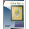 College Algebra door Marvin L. Bittinger