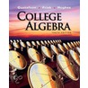 College Algebra by R. David Gustafson
