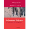 Je leven schrijven door J. Cameron