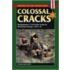 Colossal Cracks