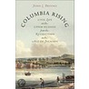 Columbia Rising door John L. Brooke
