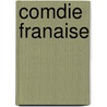 Comdie Franaise door Ï¿½Douard Thierry