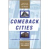 Comeback Cities door Tony Proscio
