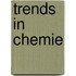 Trends in chemie