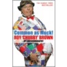 Common As Muck! door Roy Chubby Brown