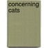 Concerning Cats