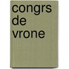 Congrs de Vrone by Franois-Ren Chateaubriand