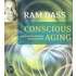 Conscious Aging