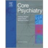 Core Psychiatry by Ster