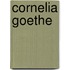 Cornelia Goethe