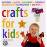 Crafts For Kids by Gill Dickinson