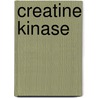 Creatine Kinase door Onbekend