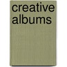 Creative Albums by Donna Downey