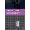 Creative Labour door Alan McKinlay