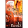 Crimson & Steam by Liz Maverick