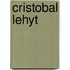 Cristobal Lehyt
