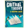 Critical Theory door Professor Stuart Sim
