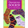 Crocheted Socks door Mary Jane Wood