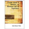 Crucible Island door Conde Benoist Pallen
