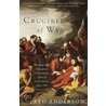 Crucible of War door Fred Anderson