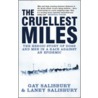Cruellest Miles door Laney Salisbury