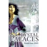 Crystal Palaces by Donald E. Isaac