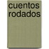 Cuentos Rodados