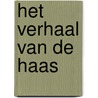 Het verhaal van de haas