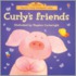 Curly's Friends