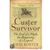Custer Survivor
