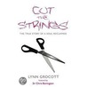 Cut The Strings by Lynn Grocott