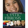 Cystic Fibrosis door Katie Dicker