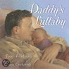 Daddy's Lullaby by Tony Bradman