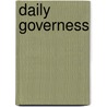 Daily Governess door Harriet Maria Smythies