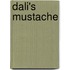 Dali's Mustache