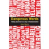 Dangerous Words by Gary Eberle