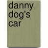 Danny Dog's Car door Richard Powell