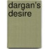 Dargan's Desire
