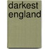Darkest England